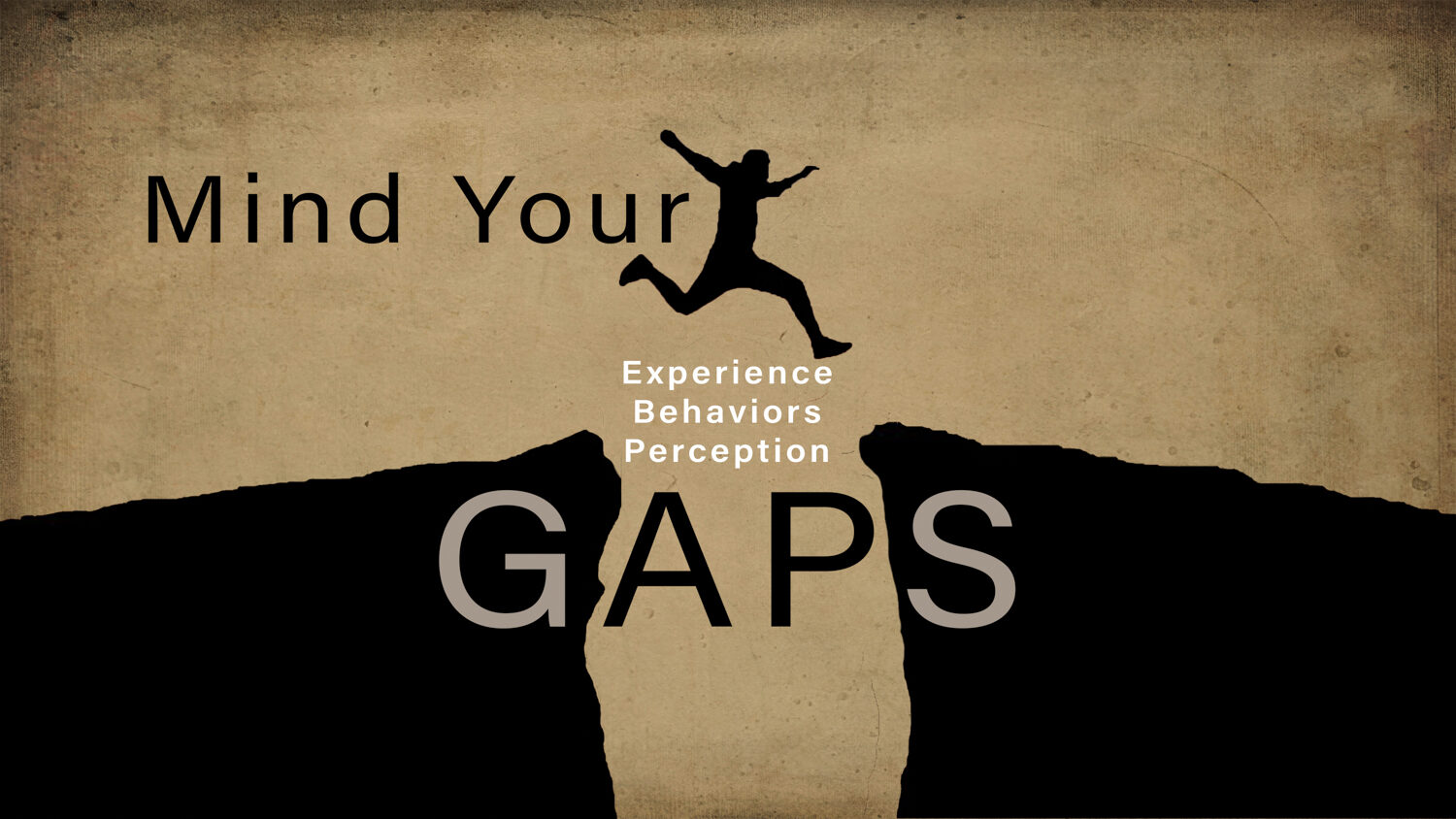 Identify Your Gaps
